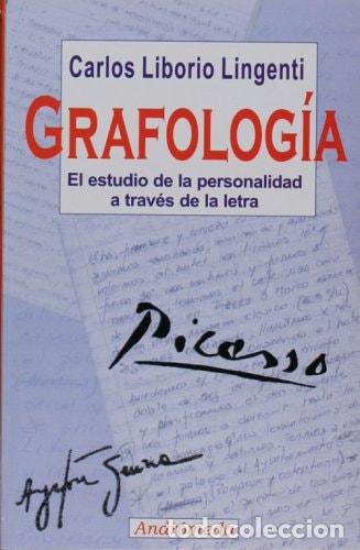 books: Grafologia El estudio de la personalidad a trav&eacute;s de la letr - Carlos Liborio Lingenti
