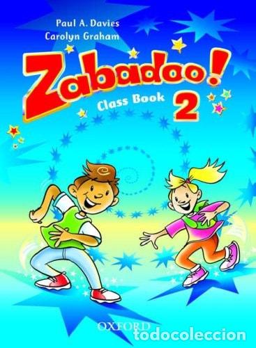 books: Zabadoo! Class Book 2 - Paul A. Davies, Carolyn Graham - Paul A. Davies, Carolyn Graham