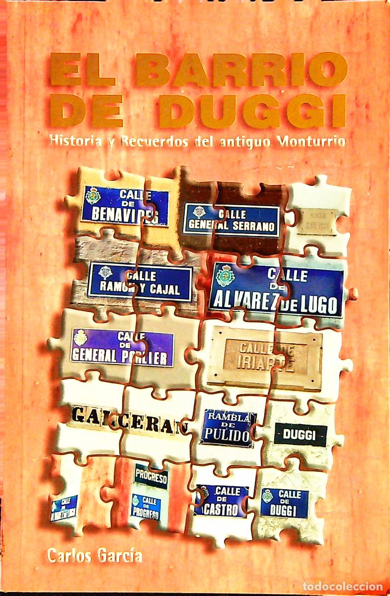 Libros: EL BARRIO DE DUGGI - CARLOS GARC&Iacute;A - 2003 - TENERIFE - CANARIAS