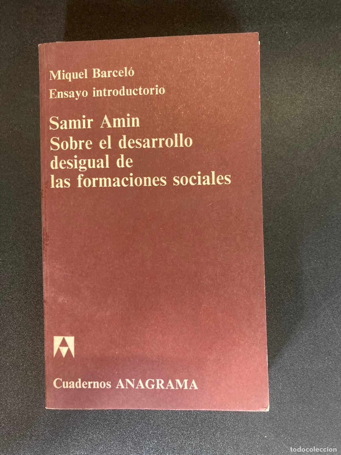 B&uuml;cher: Samir Amin - Sobre el desarrollo desigual de las formaciones sociales