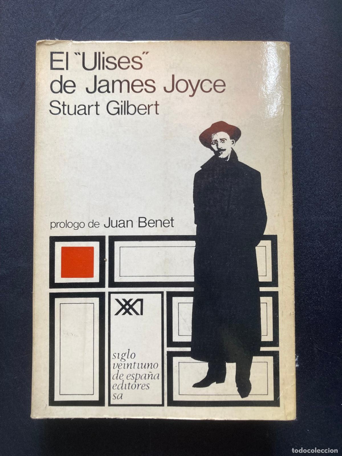 B&uuml;cher: Stuart Gilbert - El &rdquo;Ulises&rdquo; de James Joyce