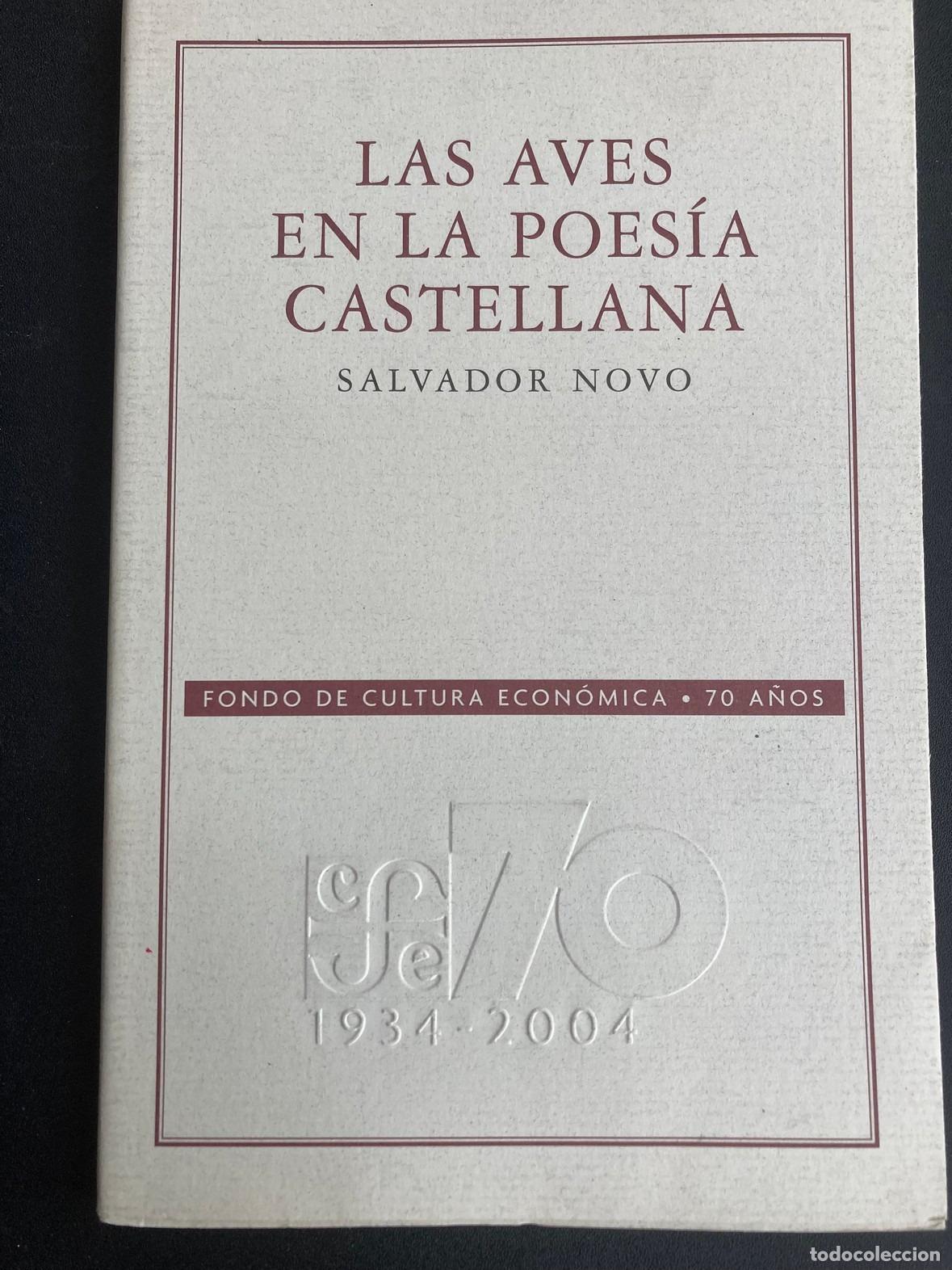 B&uuml;cher: Salvador Novo - Las aves en la poes&iacute;a castellana