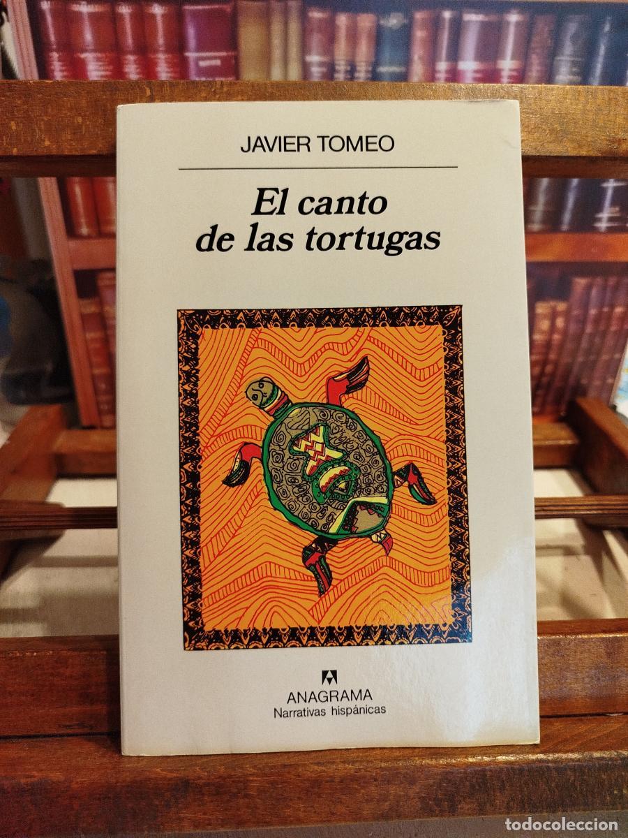 Libros: El canto de las tortugas - Tomeo, Javier (1932-2013)
