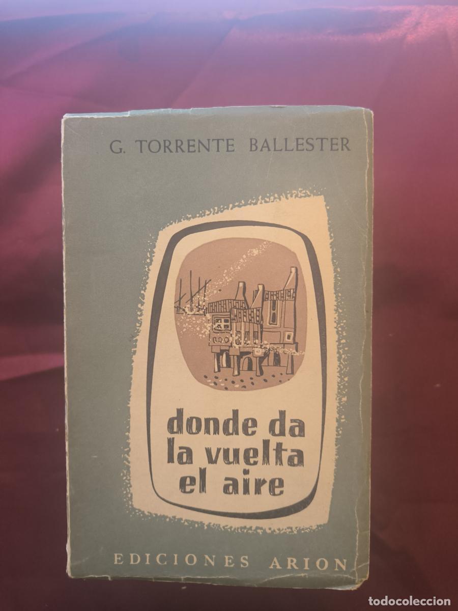 Libros: Donde da la vuelta el aire (Los gozos y las sombras 2) - Gonzalo Torrente Ballester.