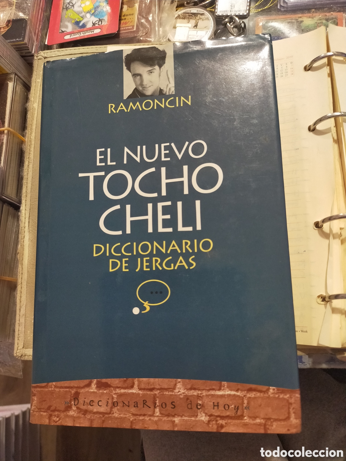 Libros: EL NUEVO TOCHO CHELI RAMONCIN DICCIONARIO DE JERGAS TAPA DURA CON SOBRECUBIERTA