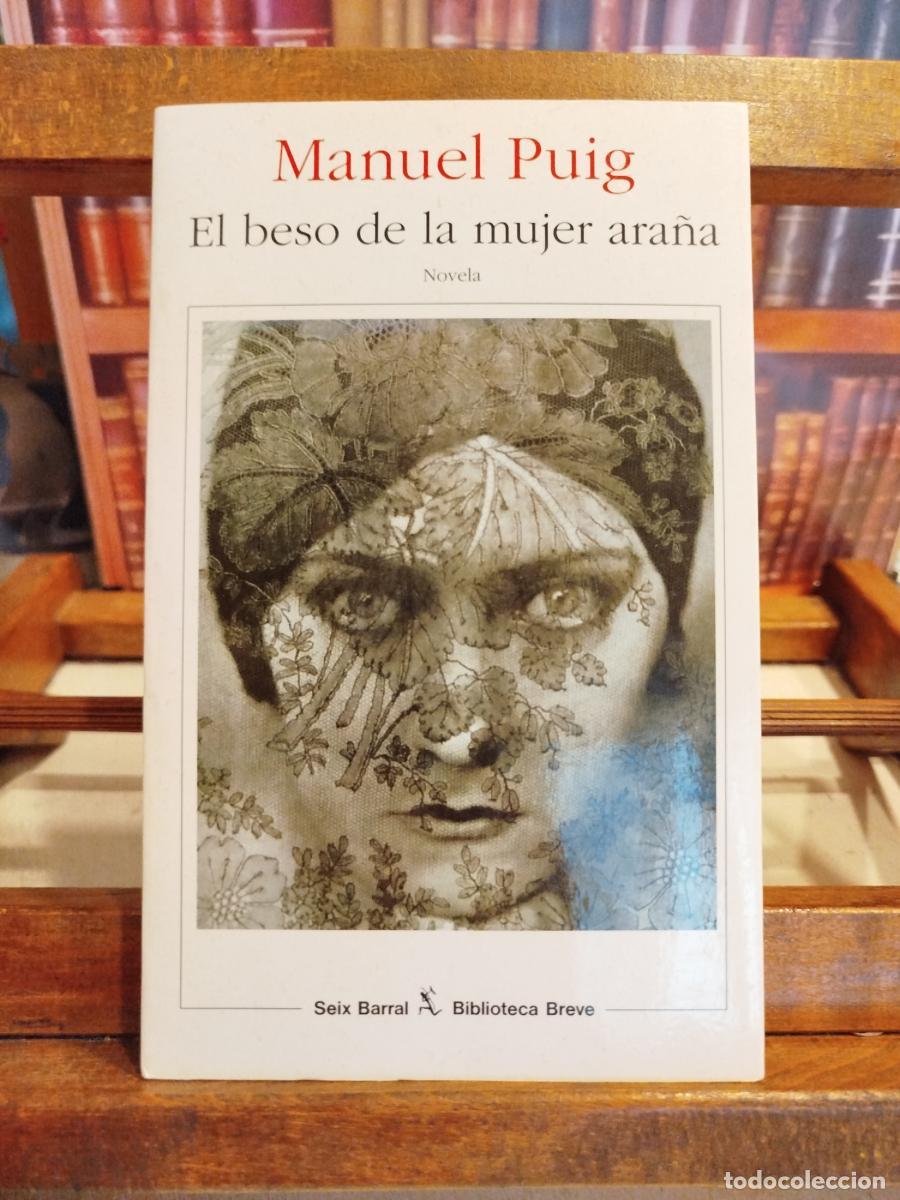 Libros: El beso de la mujer ara&ntilde;a - Puig, Manuel (1932-1990)