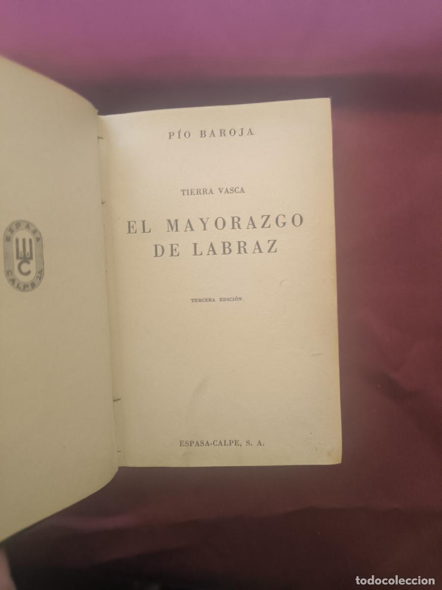 Libros: El mayorazgo de Labraz. - P&iacute;o Baroja