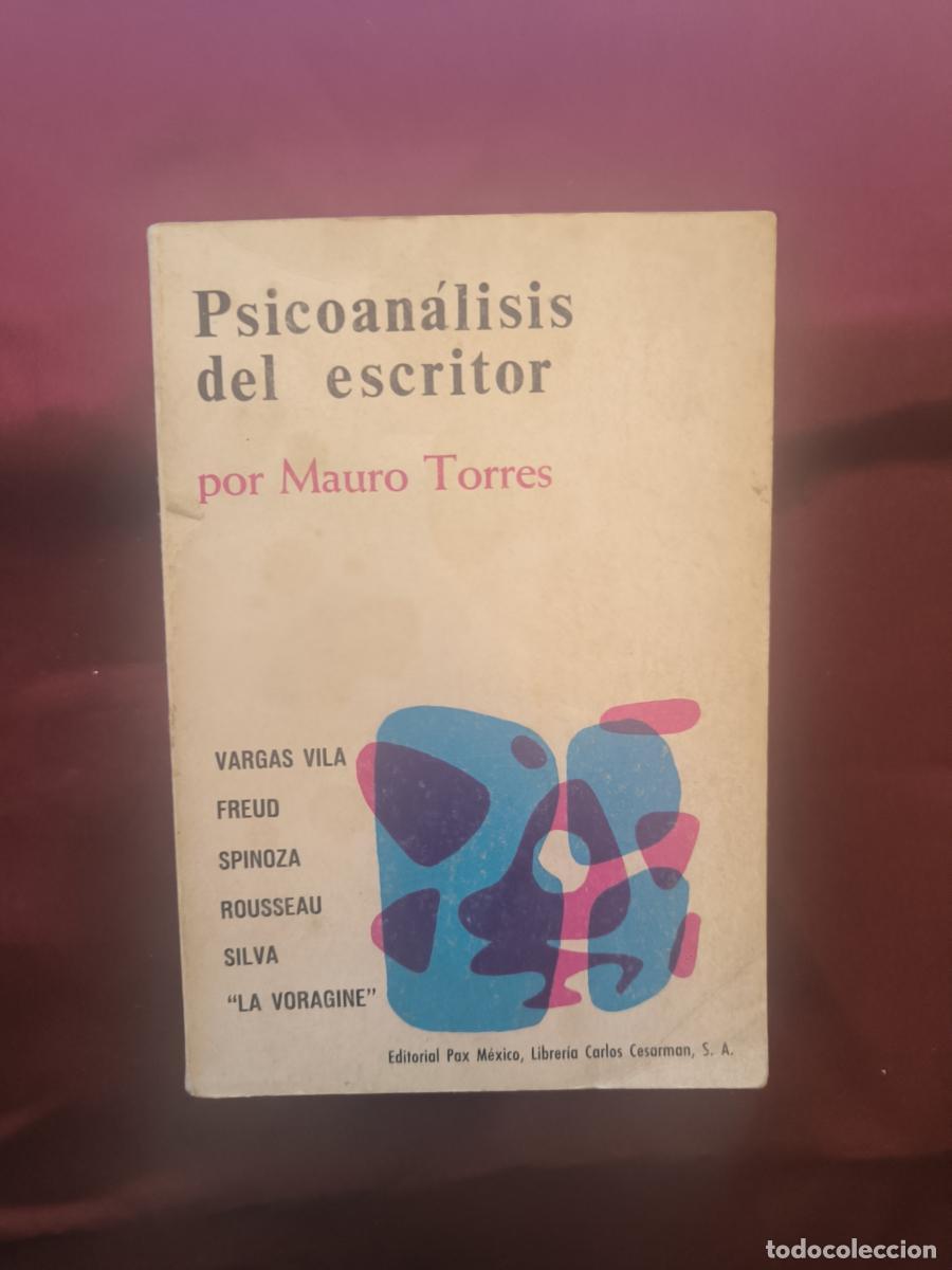 Libros: Psicoan&aacute;lisis del escritor. - Mauro Torres.