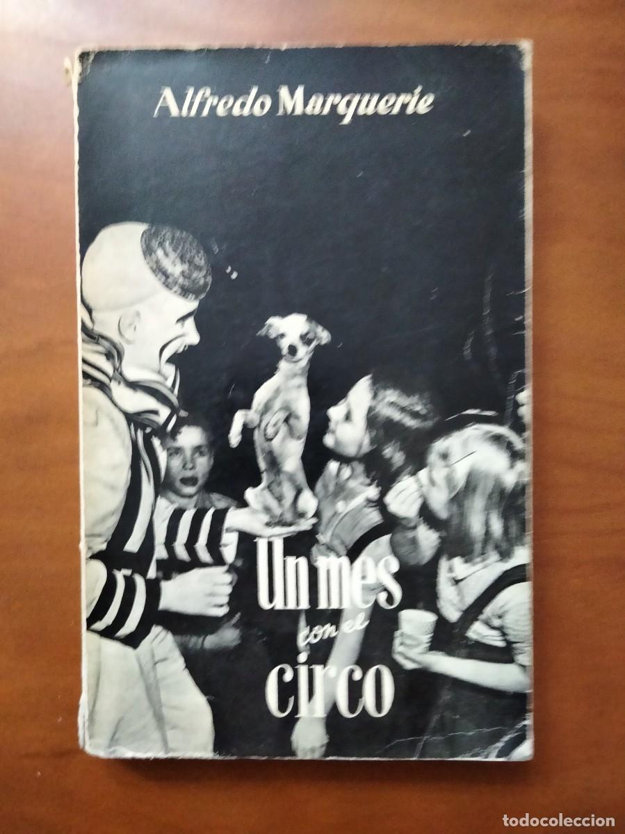 Libros: Un mes con el circo por Alfredo Marquerie