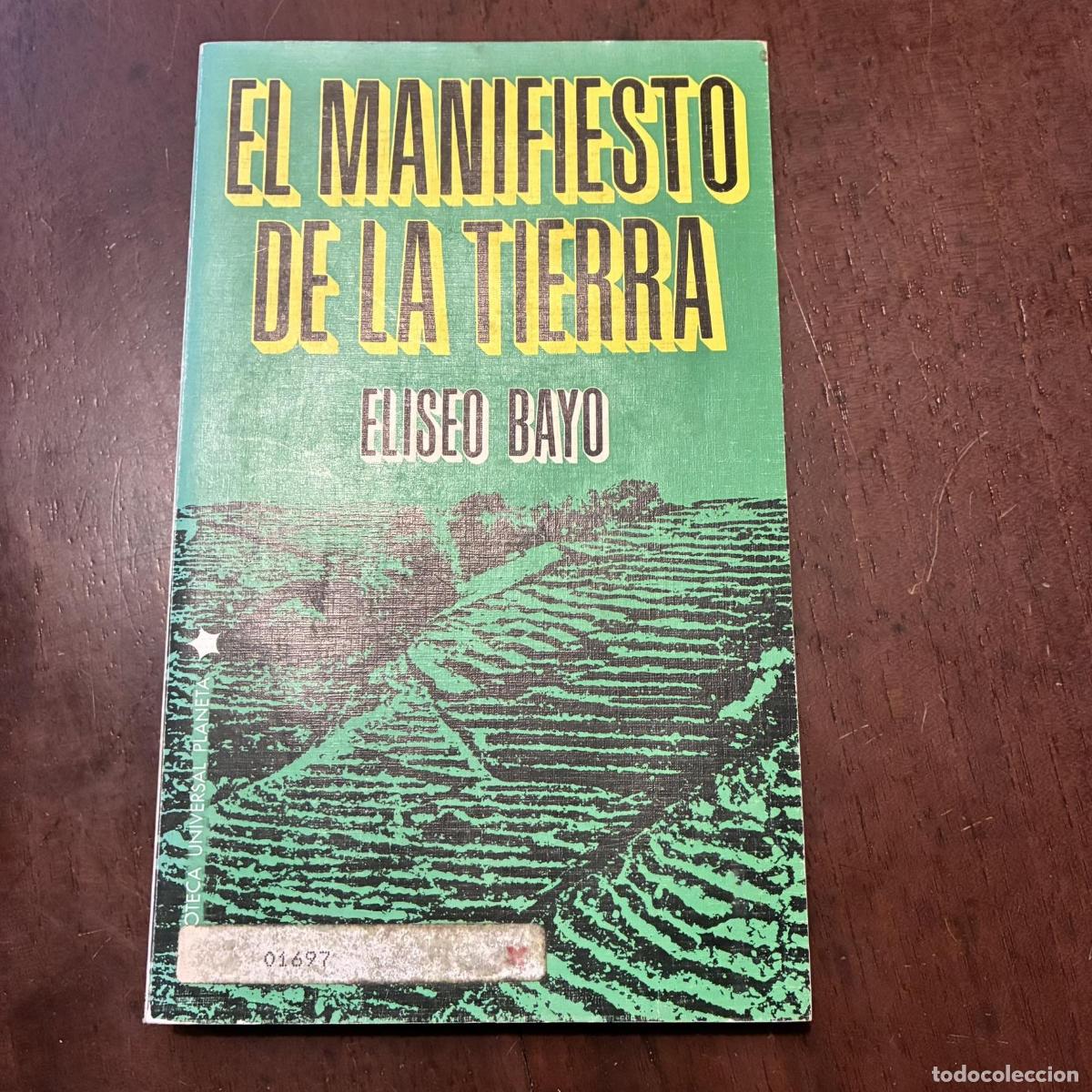 books: El manifiesto de la tierra - Eliseo Bayo