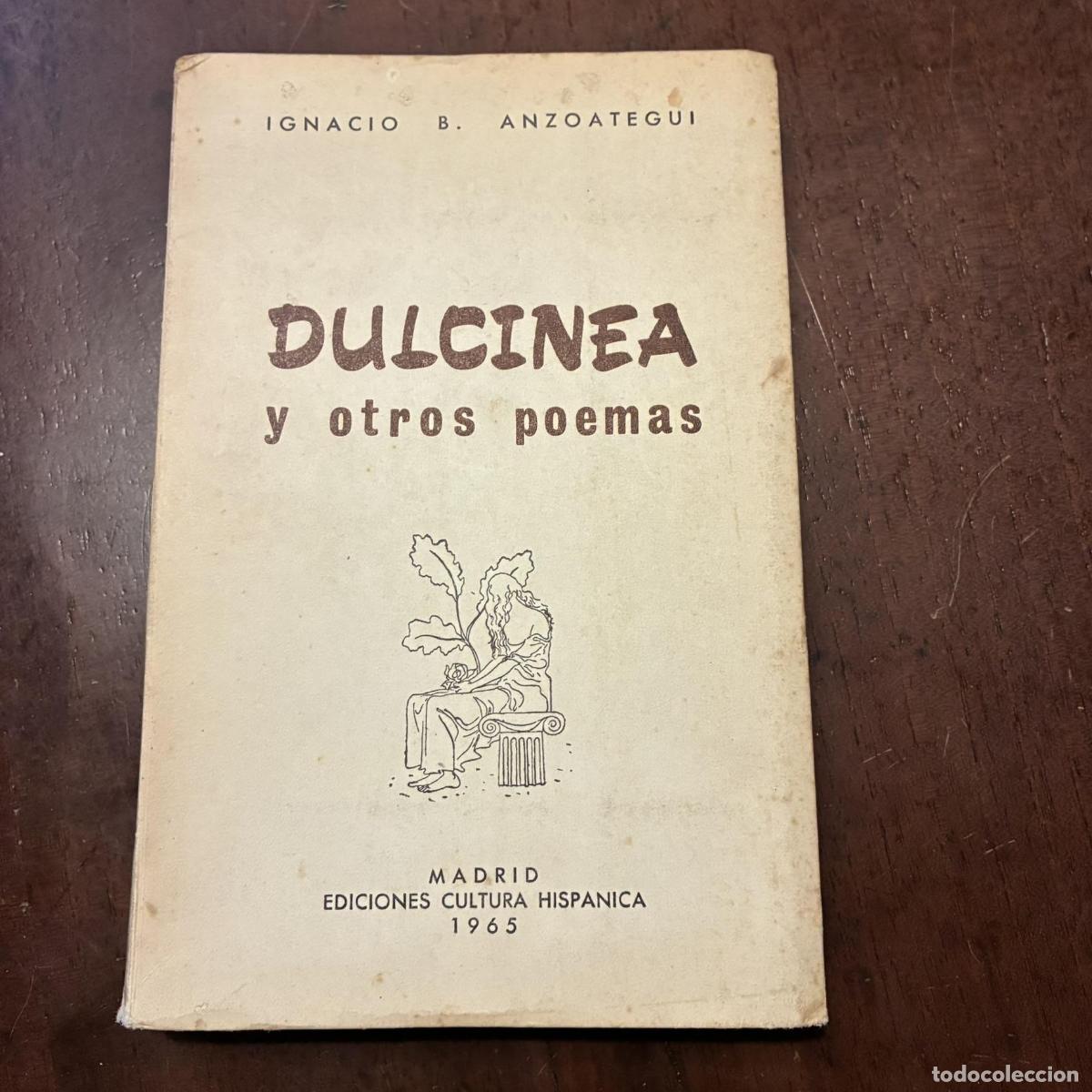 books: Dulcinea y otros poemas - Ignacio B. Anzoategui