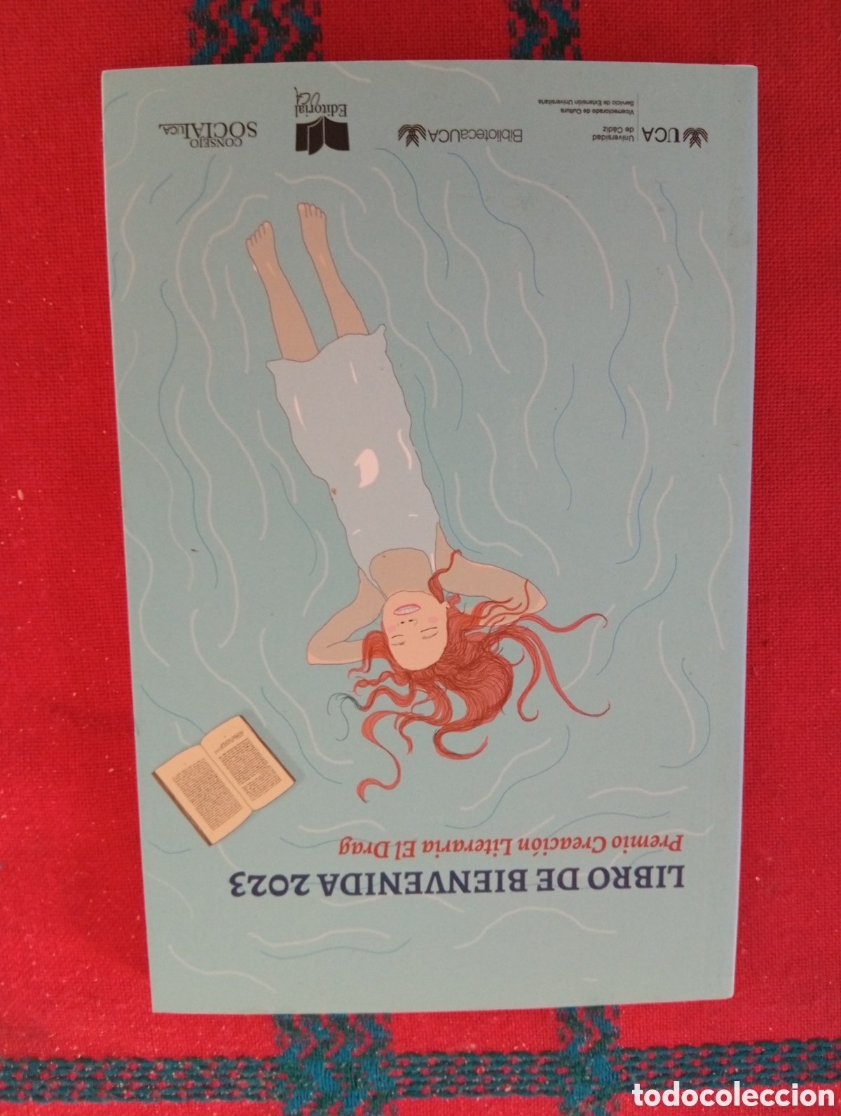 Livres: LIBROS DE BIENVENIDA 2023, PREMIO CREACION LITERARIA EL DRAG, ESTADO EXCELENTE