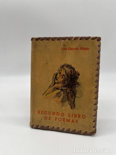 Livros em segunda m&atilde;o: GARC&Iacute;A NIETO, Jose. - Segundo libro de poemas.