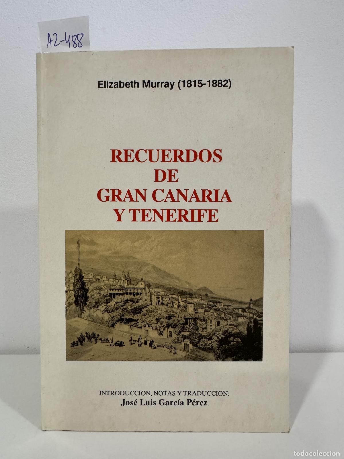 books: MURRAY (1815-1882), Elizabeth. - Recuerdos de Gran Canaria y Tenerife.