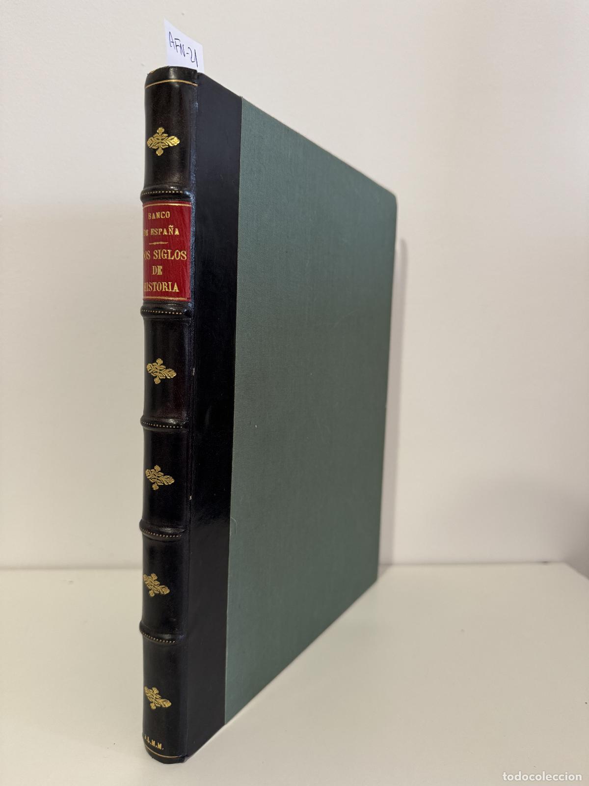 books: V.V. A.A. - El Banco de Espa&ntilde;a: dos siglos de historia 1782 - 1982.