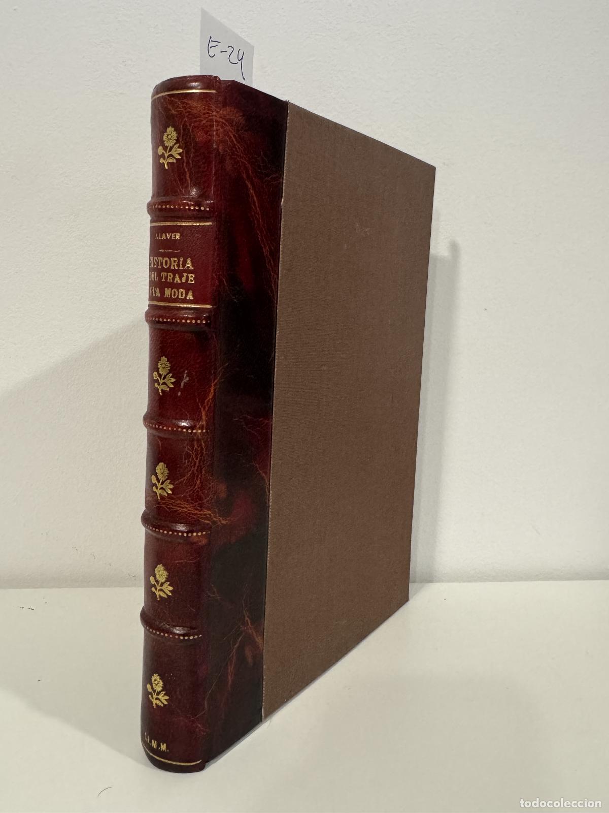 Libros: LAVER, James. - Breve historia del traje y la moda.