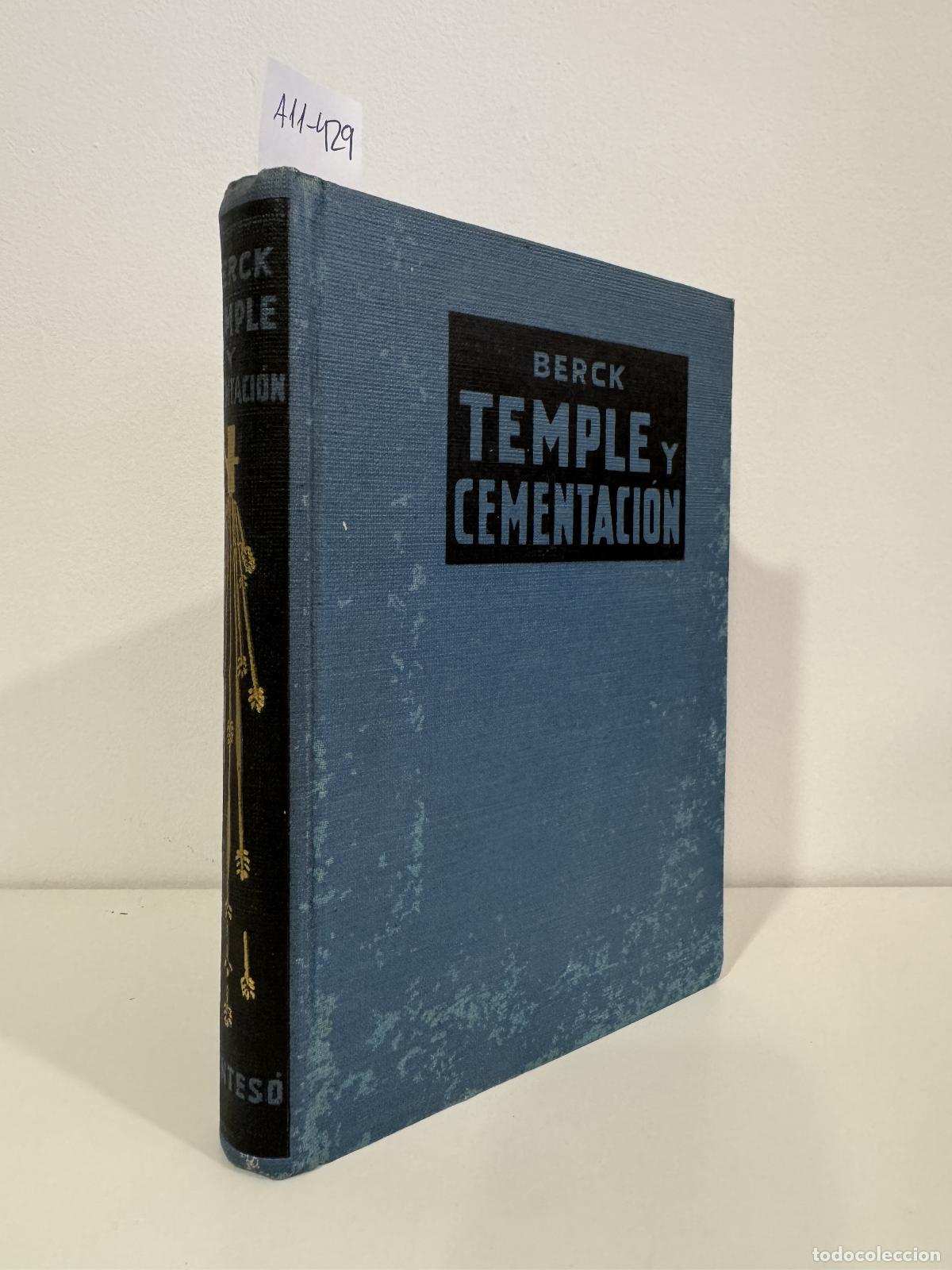 Libros: BERCK, C. E. - Temple y Cementaci&oacute;n. - Foto 1
