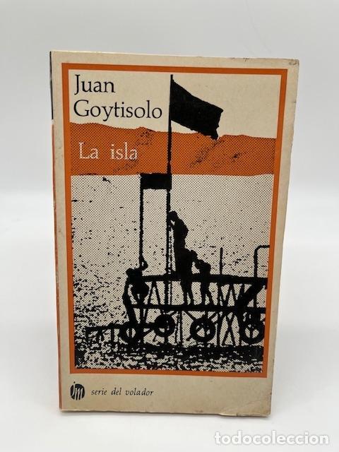 Libros: GOYTISOLO, Juan. - La isla.