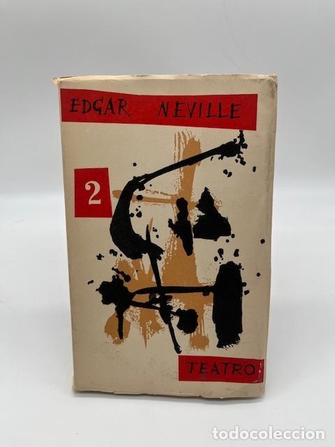 Libros: NEVILLE, Edgar. - Teatro. Tomo 2: Prohibido en oto&ntilde;o. La vida en un hilo. Alta fidelidad.