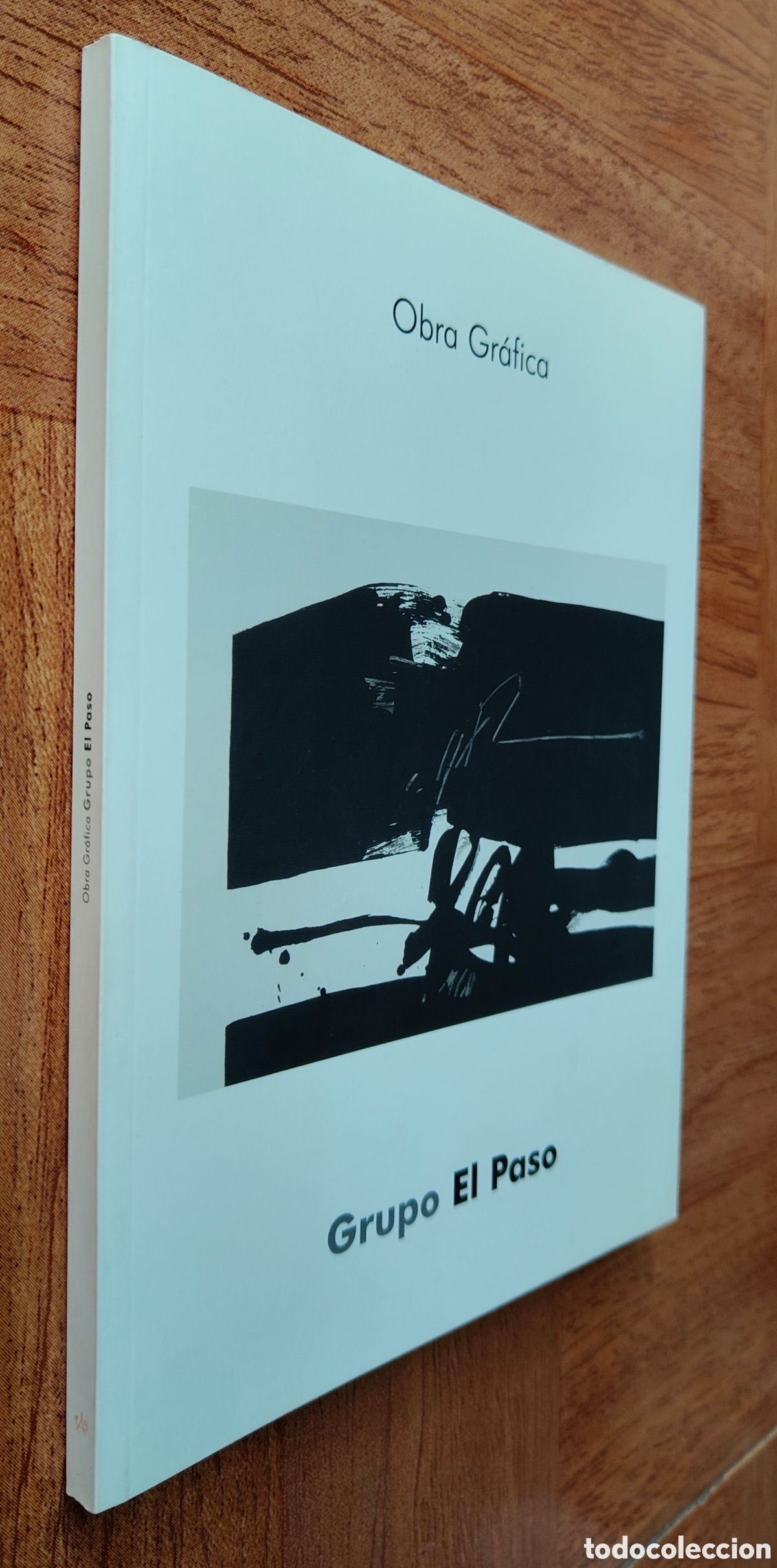 Livros em segunda m&atilde;o: Obra Gr&aacute;fica � Museo Universidad de Murcia 2007 - Grupo el Paso