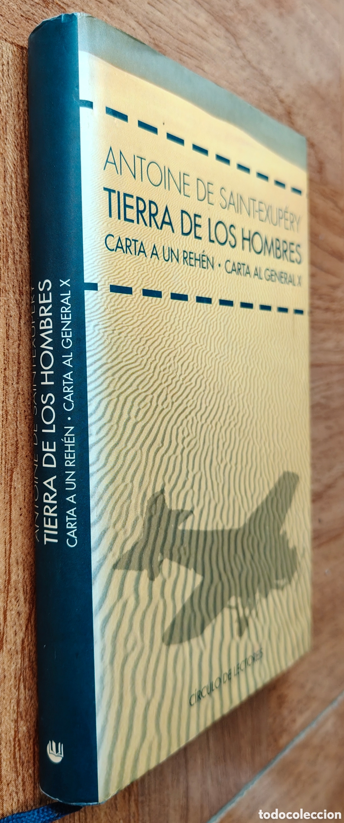 Livros em segunda m&atilde;o: Tierra de los Hombres / Carta a un reh&eacute;n / Carta al General X - Antoine De Saint-Exup&eacute;ry
