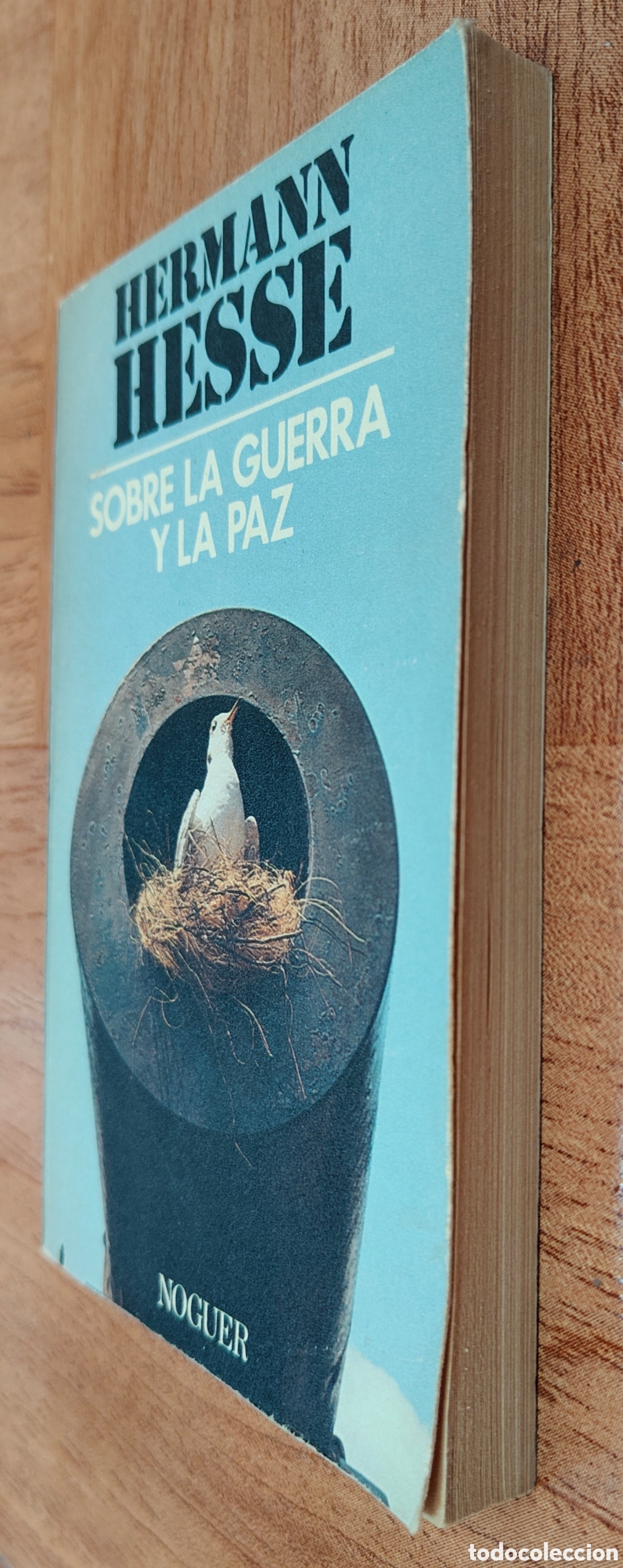 Libros: Sobre la Guerra y la Paz � Noguer - Hermann Hesse - Foto 2