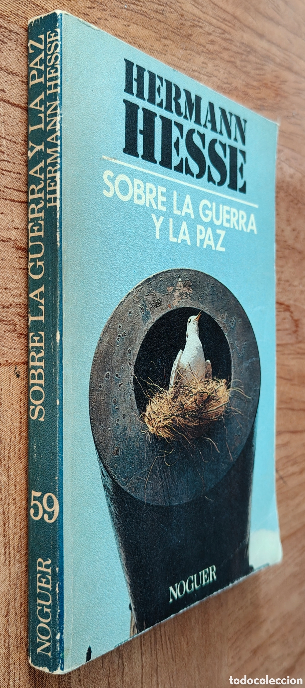 Libros: Sobre la Guerra y la Paz � Noguer - Hermann Hesse - Foto 1