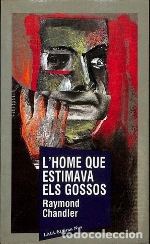 Libros: L'home Que Estimava Els Gossos- 9788476682524