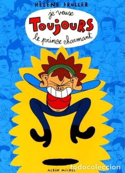 Libros: Je veux toujours le prince charmant- 9782226166708