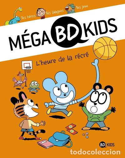 Libros: M&eacute;ga BD Kids, Tome 02: L'heure de la r&eacute;cr&eacute;- 9782745970190
