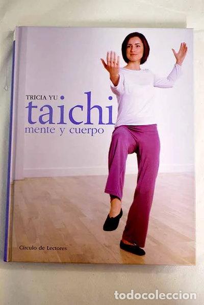Libri di seconda mano: Taichi. Mente y Cuerpo- 9788467203233