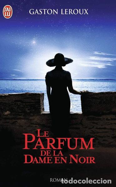 Libri di seconda mano: Le parfum de la dame en noir- 9782290346860