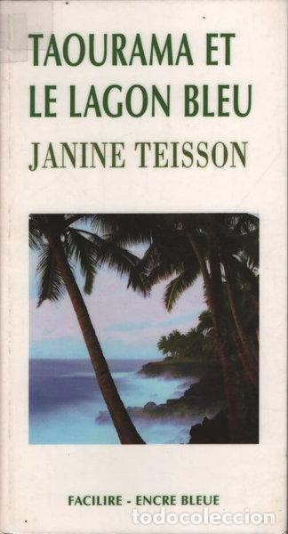 B&uuml;cher: Taourama et le lagon bleu- 9782843792403