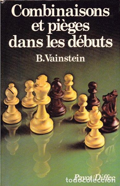 Libros: Combinaisons et pi&egrave;ges dans les d&eacute;buts- 9782228153508