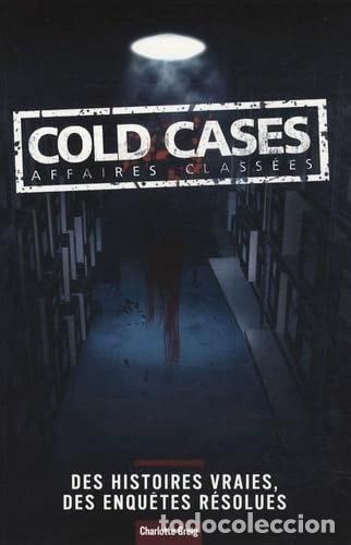 Libri di seconda mano: Cold Cases, Affaires Class&eacute;es- 9782357260146