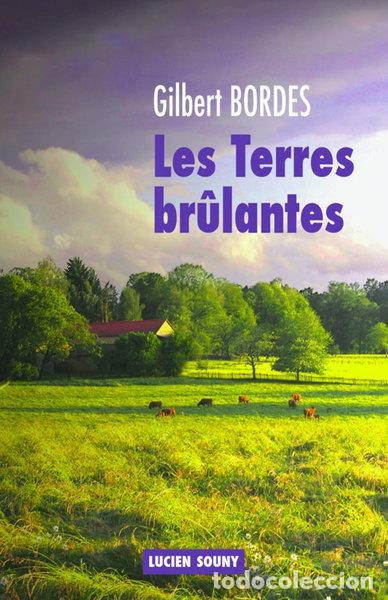 Livres: Les terres br&ucirc;lantes- 9782848862071