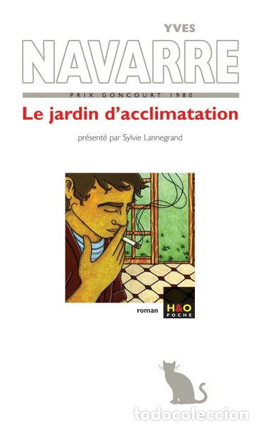 Livres: Le jardin d'acclimatation- 9782845471900