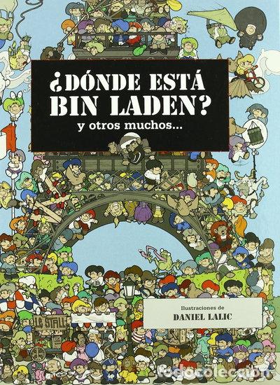 Libros: &iquest;D&oacute;nde est&aacute; Bin Laden? Y mucho m&aacute;s...- 9788466635202