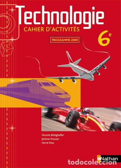 Libros: Technologie 6e: Cahier d'activit&eacute;s- 9782091609393