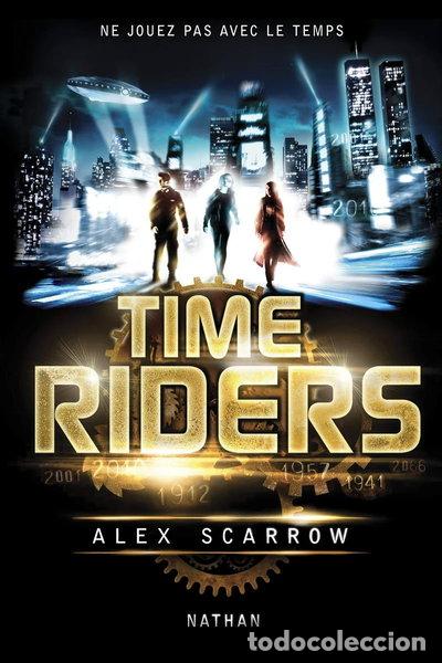 Libros: Time Riders - Tome 1- 9782092536865