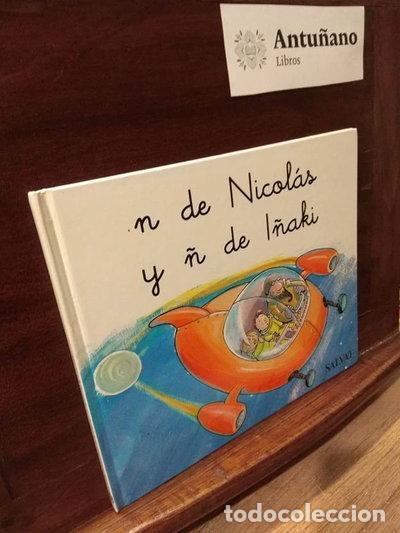 Libros: N de Nicol&aacute;s y &Ntilde; de I&ntilde;aki- 9788434512740