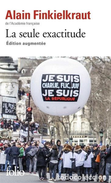B&uuml;cher: La seule exactitude- 9782070792795