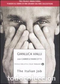 Livres: The Italian Job- 9788804576778