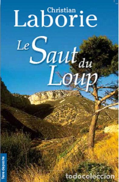 B&uuml;cher: Le saut du loup- 9782812921957