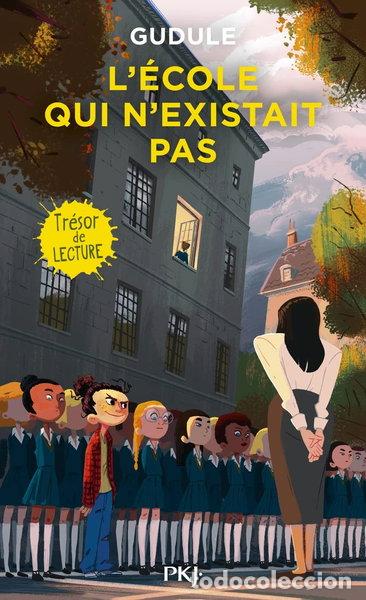 books: L'&eacute;cole qui n'existait pas- 9782266135726