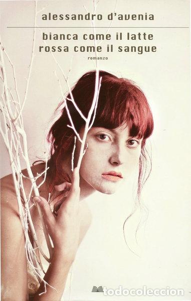 books: Bianca come il latte, rossa come il sangue- 9788804595182
