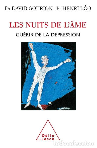 books: Les nuits de l'&acirc;me: Gu&eacute;rir de la d&eacute;pression- 9782738119964