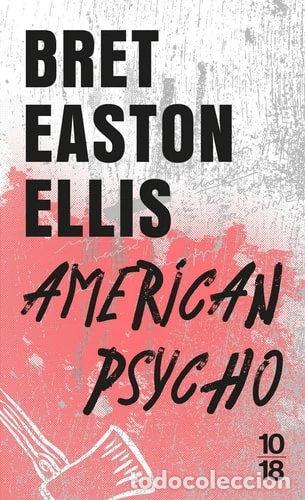 Livres: American Psycho- 9782264039378