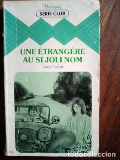 Livres: Une &eacute;trang&egrave;re au si joli nom- 9782280011136