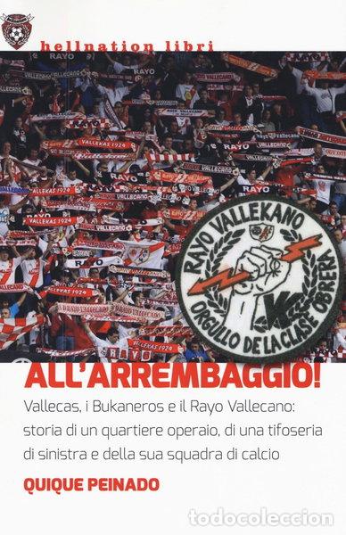 Livres: All'arrembaggio! Vallecas, i Bukaneros e il Rayo Vallecano- 9788867181940